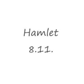Hamlet 8.11. (989155)
